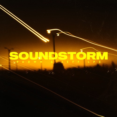 PADWN, Jeff LPZ - Soundstorm