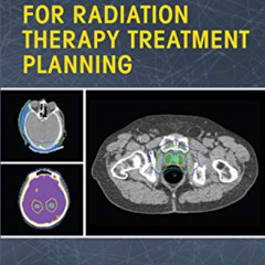 [ACCESS] EPUB ✏️ Strategies for Radiation Therapy Treatment Planning by  Ping Xia PhD