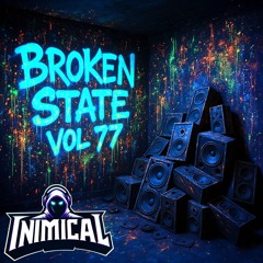 @iNiMiCAL_DJ LIVE on Twitch Broken State Vol 77 - 04022025