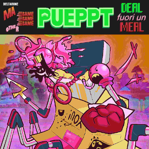 DEAL 𝘧𝘶𝘰𝘳𝘪 𝘶𝘯 MEAL -> deltarune ma same same same other pueppt