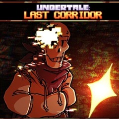 When smiles were genuine [ULC: Undertale last corridor, lyrics by Corruptaled]