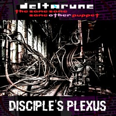 Disciple's Plexus - [Deltarune; The Same Same Same Other Puppet]
