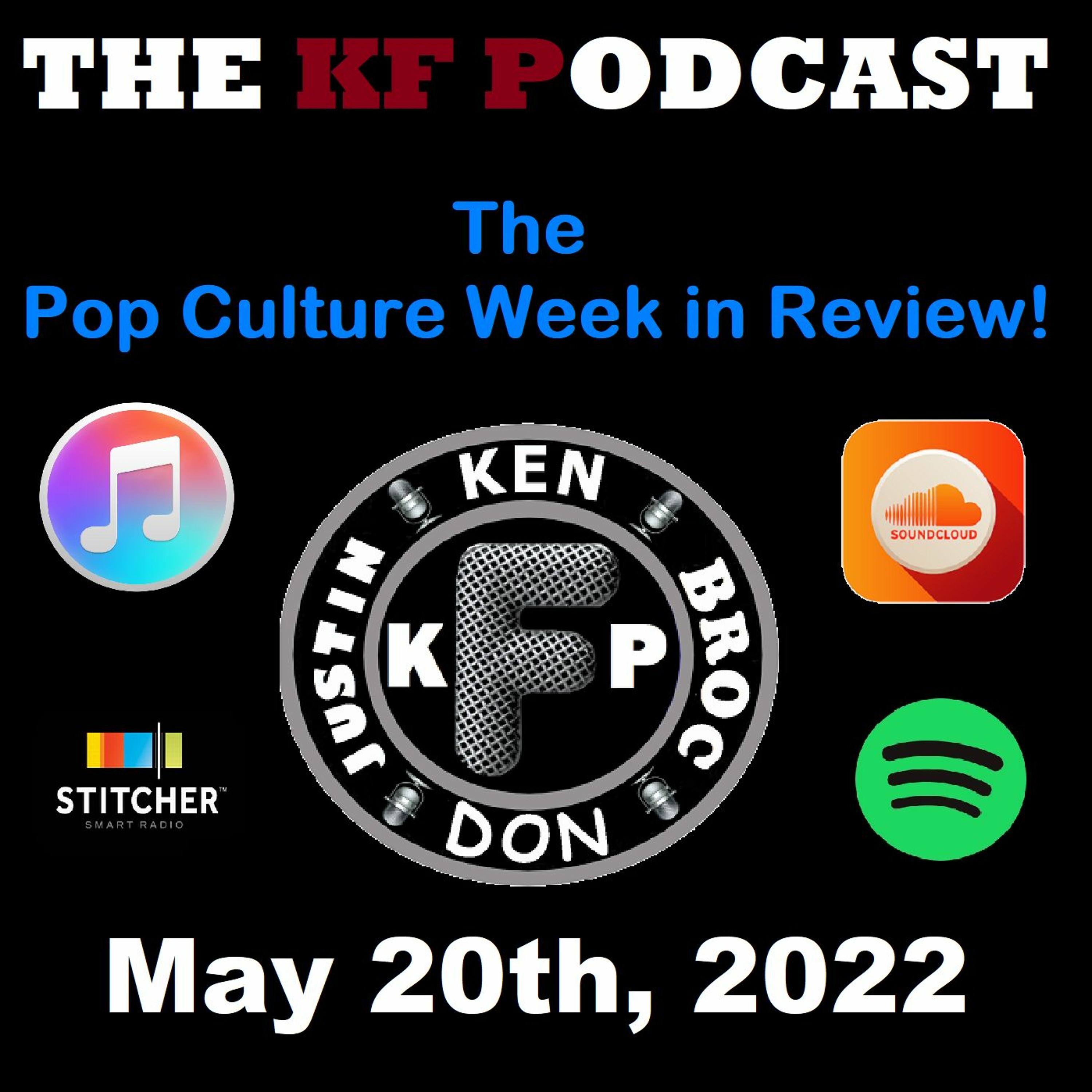 The Pop Culture Week in Review - May 20th 2022 episode artwork