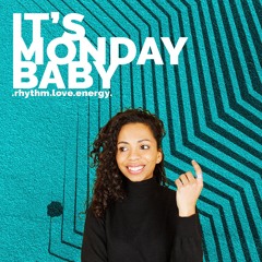 It's Monday Radio Show Baby #057 - Selena Faider In Da House