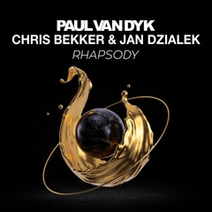 Premier: Paul Van Dyk, Chris Bekker And Jan Dzialek - Rhapsody