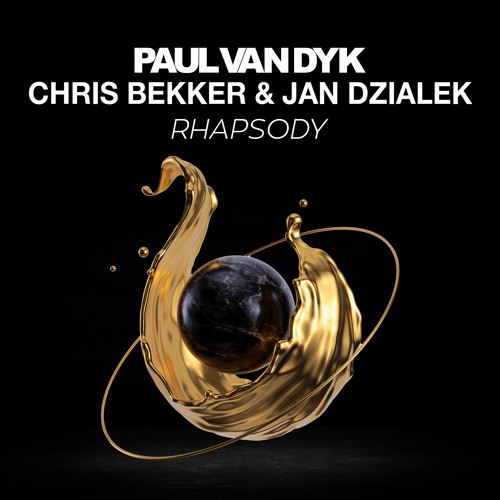 Premier: Paul Van Dyk, Chris Bekker And Jan Dzialek - Rhapsody