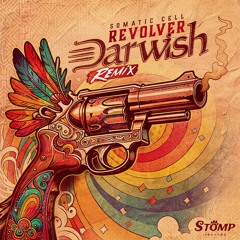 Somatic Cell - Revolver (Darwish Rmx)