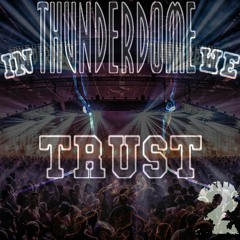 Kickdown - In Thunderdome We Trust 2.0