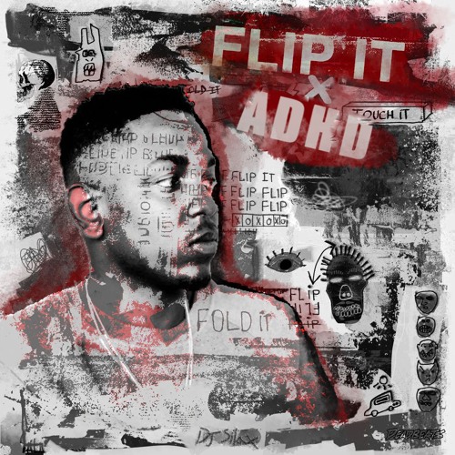ADHD- Kendrick Lamar X Flip It- Levity
