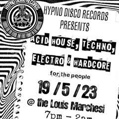 Hypno Disco 19/5/23. Pablo goes hardcore!