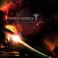 V/A - Space Damage - Compiled by Dark Side Proj.  [Preview (26th June 2020)]