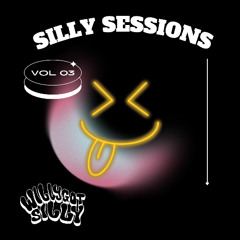Silly Sessions Vol 3