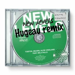 Tobtok - New Levels (Hugeau remix)