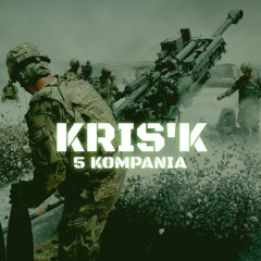 Kris'K - 5 KOMPANIA