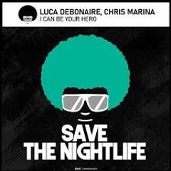 Luca-Debonaire -  I Can be your hero