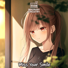 Miss Your Smile