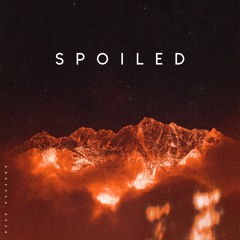 Spoiled (Remastered)