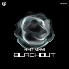 Blackout (Original Mix) [Innēr Sense Records]