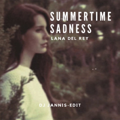 Summertime Sadness - DJ Jannis Afrohouse Edit