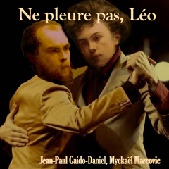 Ne pleure pas, Léo