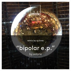 Bipolar (Quivver Remix)