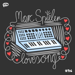 Marc Spieler - Lovesong (TAECH146)