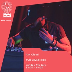 Mode FM - Ash Cloud - #CloudySession - (04 / July / 2021)