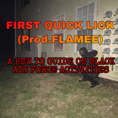 first quick lick(Prod.FLAMEE)