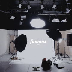 Famous (Remix) [feat. Reason & Sy]