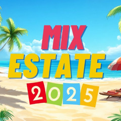 MIX ESTATE 2025 DJ ANDRE
