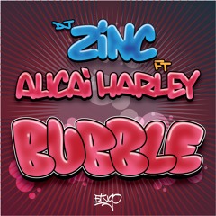 Bubble  Ft Alicai Harley
