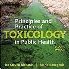 Download️ eBook Principles and Practice of Toxicology in Public Health