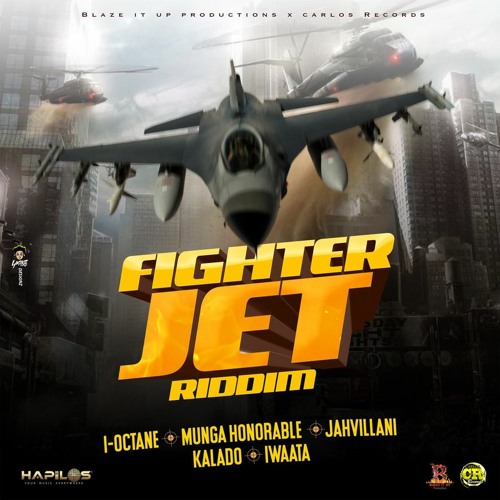 I Waata - Dash A Fire [Fighter Jet Riddim]