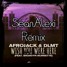 Afrojack & DLMT - Wish You Were Here ft. Brandyn Burnette [SeanAlexi Remix]