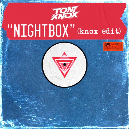Nightbox (Knox Edit)