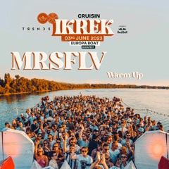 2023 Ikrek X Cruisin MRSFLV WARM UP SET