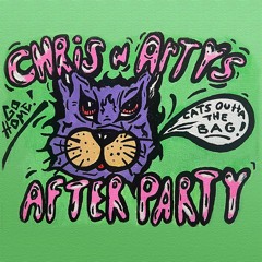 Chris & Arty's After Party
