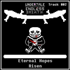 Endless Breath OST- Eternal Hopes Risen