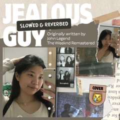 Jealous Guy - Slowed cover