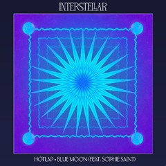 HotLap - Blue Moon feat. Sophie Saint Interstellar