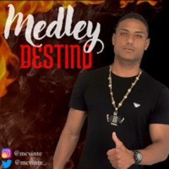 MC VINTE- MEGA MEDLEY DESTINO ( 2K23 )