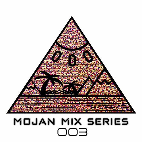 Mojan Mix Series 003