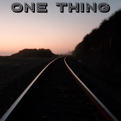 One Thing (prod. capsctrl & wellfed)