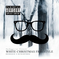 White Christmas Freestyle V1 (Demo) Feat. DatMigoFonsy (Prod. Blue Meth)