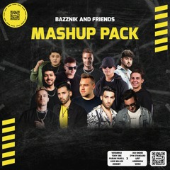 Bazznik & Friends Mashup Pack Vol.3 - VESSBROZ, LØST, FABIAN FARELL and more