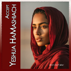Accept Yeshua HaMashiach