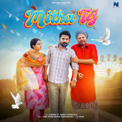 Mitha Tej (feat. Rinku Chautala)