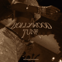BOLLYWOOD TUNE