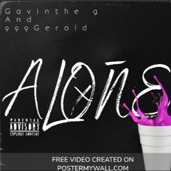 Alone 💔💔 [Feat. 999Gerald] (Prod. Sillyaris)