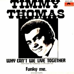 PH Feat. Timmy Thomas - Why Can't We Live Together '73 (PH ReEdit Night On Speed Way)